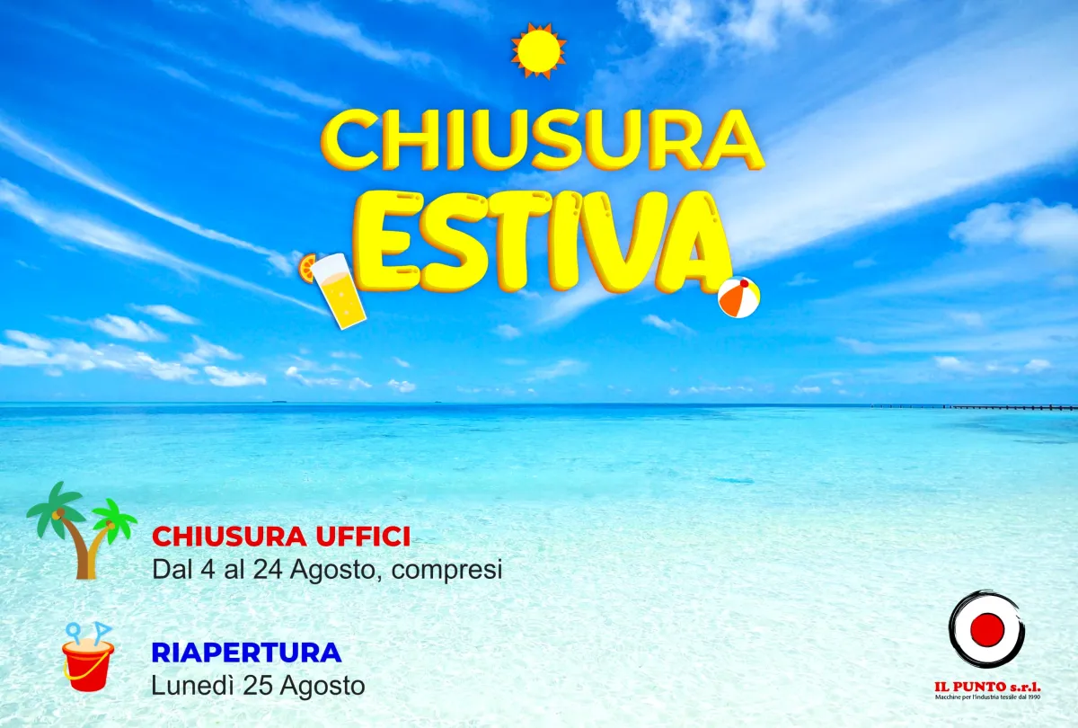 CHIUSURA FERIE ESTIVE 2025